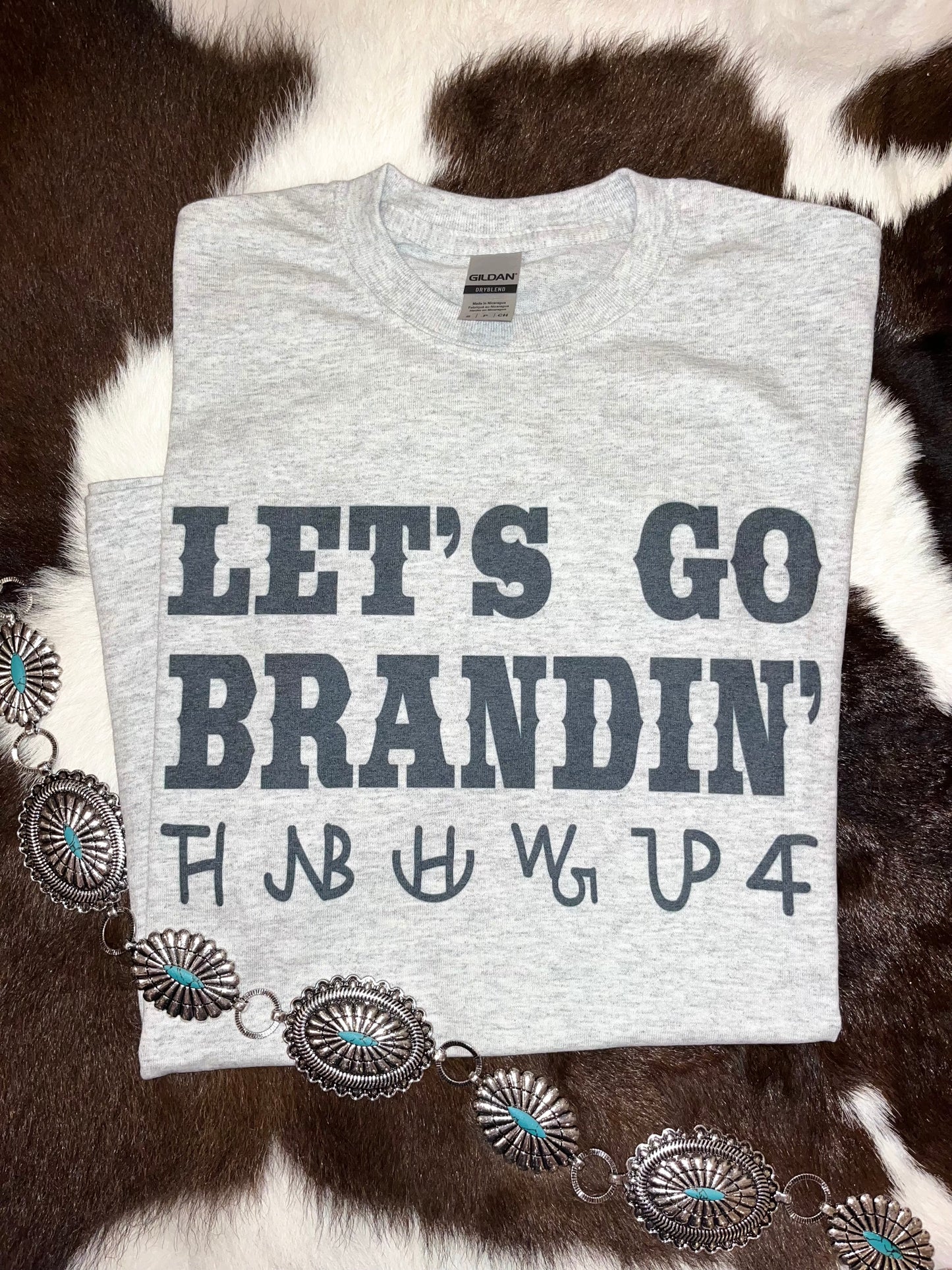 Let's Go Brandin' Tee